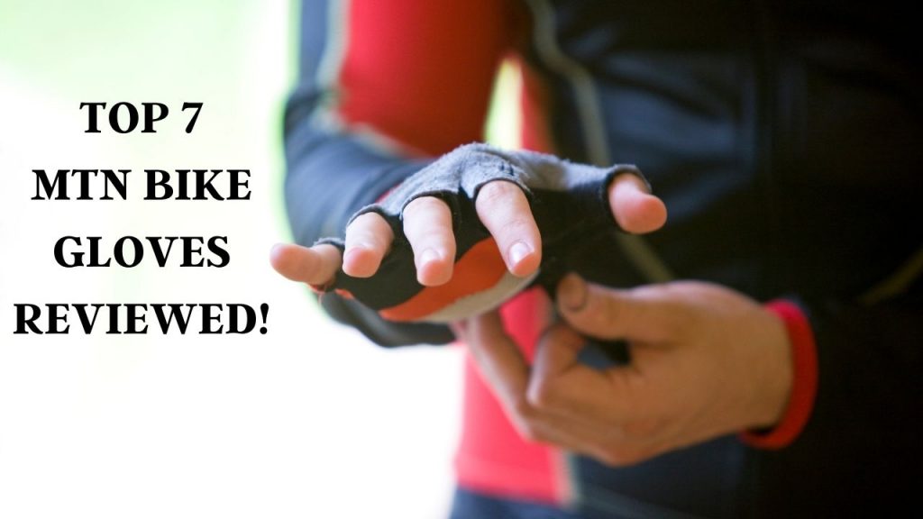 best mountain biking gloves 2020